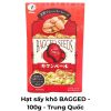 Hạt sấy khô BAGGED - 100g - Trung Quốc